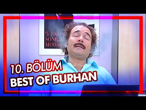 Best Of Burhan Altıntop | 10. Bölüm