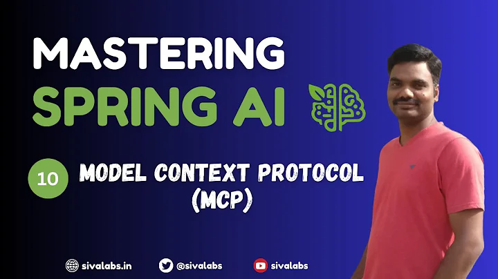 Spring AI Tutorial : 10 - Model Context Protocol (MCP)