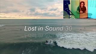 Lost in Sound 30 - Mixed by DJ Akis T