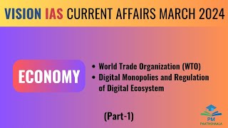 March 2024 | Vision IAS Current Affairs | Monthly Magazine | Economy | (Part-1)