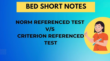 Difference between Norm Referenced Test & Criterion Referenced Test | NRT vs CRT | The Vani Classes