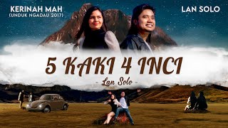 LAN SOLO - 5 KAKI 4 INCI (Official Music Video) chords