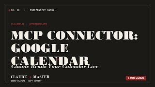 Connect Google Calendar to Claude: Schedule-Aware AI Workflows | Claude Master