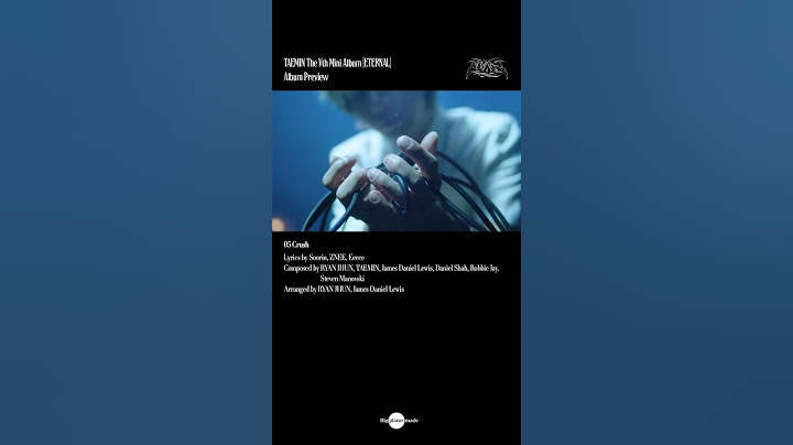 태민 (TAEMIN) - The 5th Mini Album 'ETERNAL' Album Preview 05. Crush