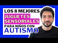 JUGUETES SENSORIALES para niños con Autismo ♾ [MIRA EL VIDEO] Para CALMAR la ANSIEDAD y el ESTRÉS 🔥