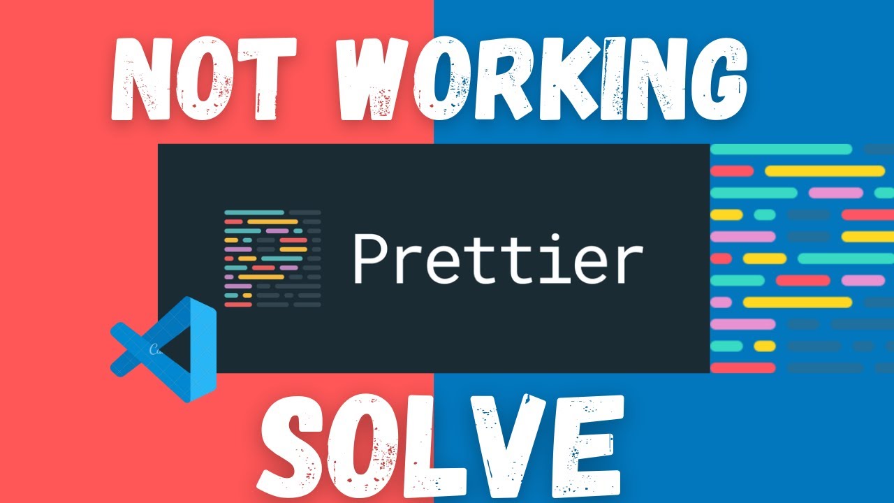 Prettier Visual Studio (Vscode) Not Working Issue, How To Fix 2022