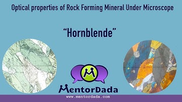 Optical Properties of Rock forming Minerals under Microscope | Thin Section | Hornblende |