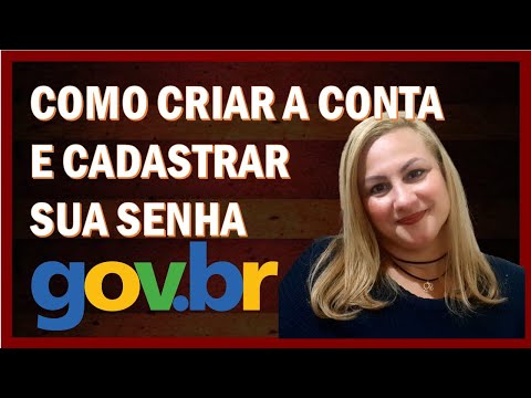 Como criar senha no Gov.br - Crie sua conta e cadastre sua senha com facilidade!