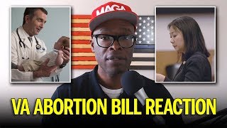 Reaction to Crazy Virginia Abortion Bill From Conservative Virginia Native