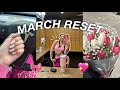 March reset self care  new goals