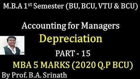 Managerial Accounting/AFM - MBA 1st Sem - PART 15 - BCU 2020 Q.P for 5 Marks BY Srinath Sir