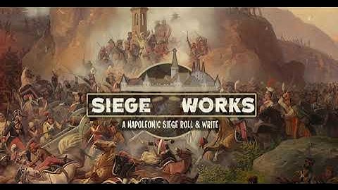 Trailer: Siege Works: A Napoleonic Siege Roll & Write Game