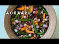 Achaaru Recipe