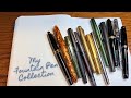 My Fountain Pen Collection