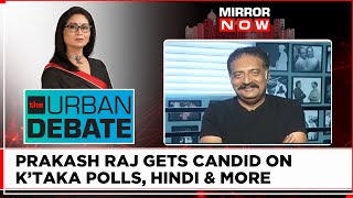 Prakash Raj Fierce Feisty & Frank On Karnataka Polls, Bajrang Bali Politics, Hindi Imposition & More
