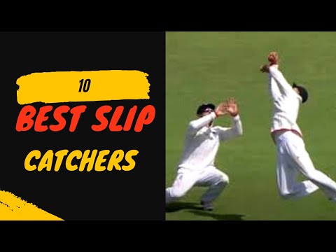 10 Best Slip Fielders In Cricket history | Best Slip Catchers