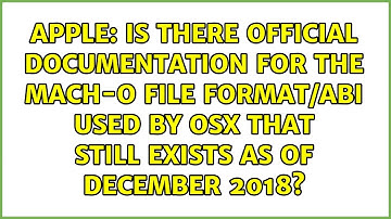 Is there official documentation for the Mach-O file format/ABI used by OSX that still exists as...