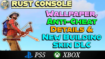 WALLPAPER, NEW BUILDING DLC & MORE! - DEV BLOG 42 BREAKDOWN | Update 28th August 2025 | Rust Console