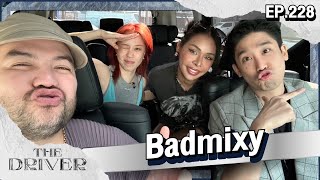 The Driver EP.228 - Badmixy