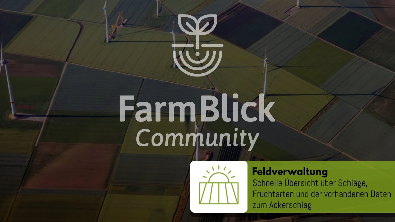 Feldverwaltung in der FarmBlick-Community