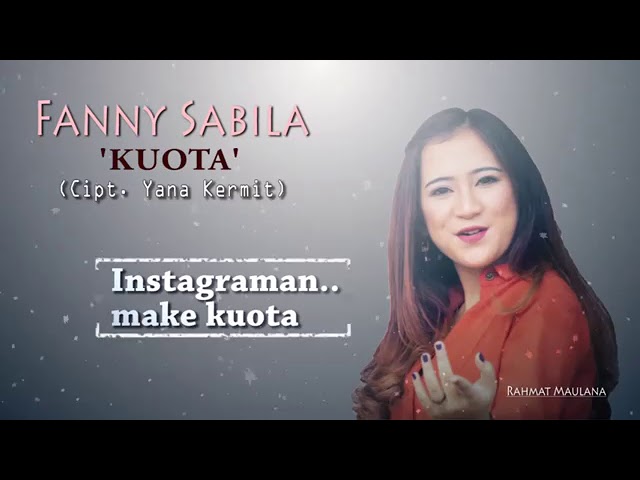 Fanny Sabila   KUOTA Video Lirik class=