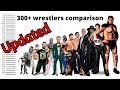 Wrestlers height comparison chart (2020) || 300+ wrestlers comparison