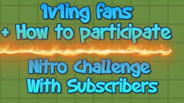 Update Vid: 1 v1ing fans and how to 1v1 me, nitro challenge with subs and more