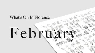 February 2020 in Florence: What’s On