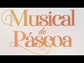 Musical de pscoa