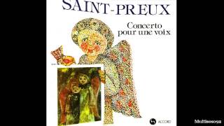 Saint-Preux - Concerto Pour Une Voix (1969) - Concerto Pour Piano