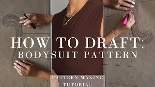 How To Draft A Bodysuit Pattern. Diy Bodice Pattern Making Tutorial