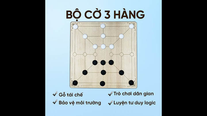 Hướng dẫn chơi cờ gánh