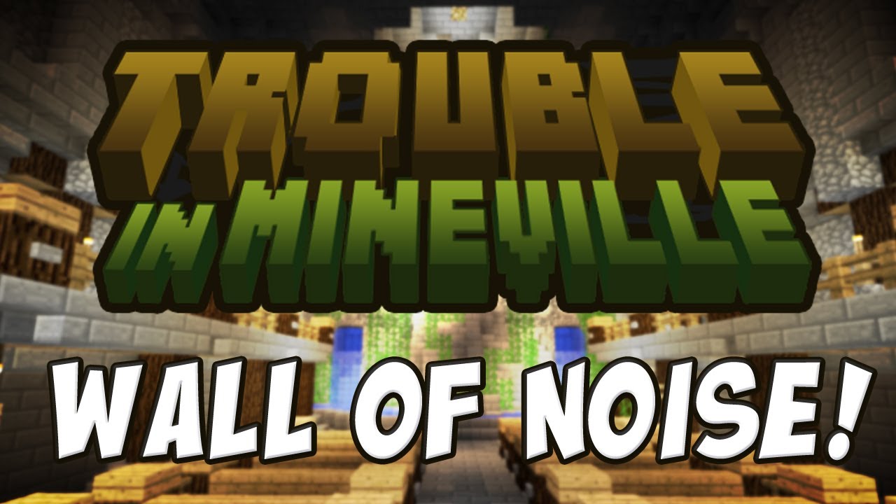 Trouble In Mineville Wall Of Noise Youtube