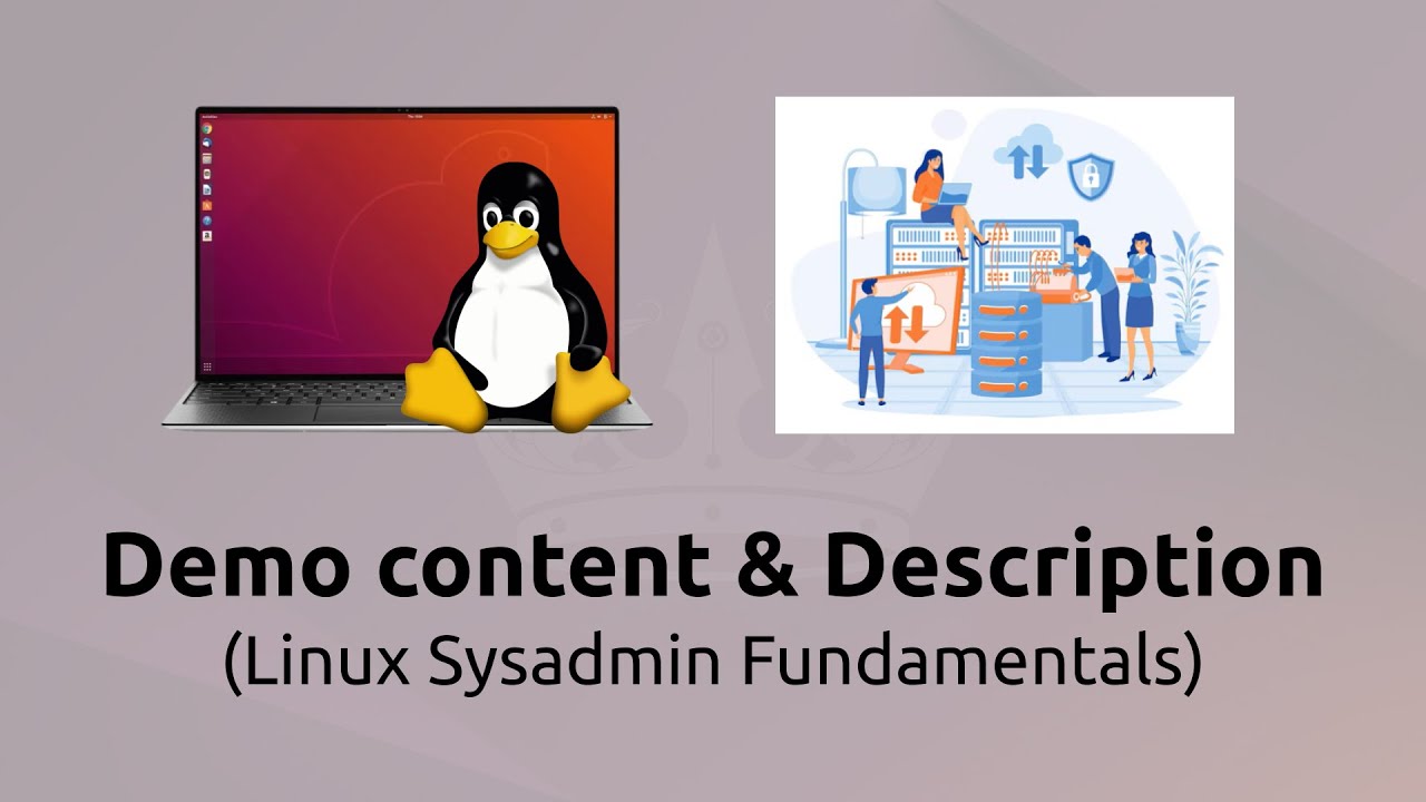 Demo Content and Description of Linux Sysadmin Fudamentals - Khmer ...