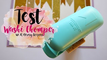 TEST • WASHI CHOMPER (We R Memory Keepers) | Pnixie