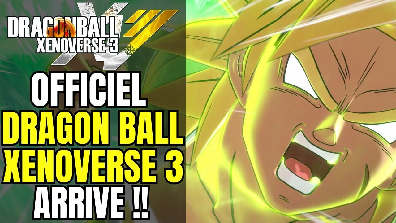 ENFIN !! Dragon Ball Xenoverse 3 Arrive 🤩 Announcement Trailer Officiel