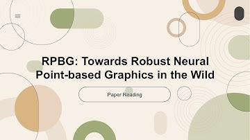 [ECCV 2024 Oral][Indepth Reading]RPBG: Towards Robust Neural Point-based Graphics in the Wild