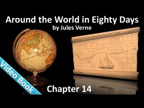 Chapter 14 - Around the World in 80 Days by Jules ...