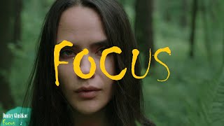 Dmitry Glushkov - Focus