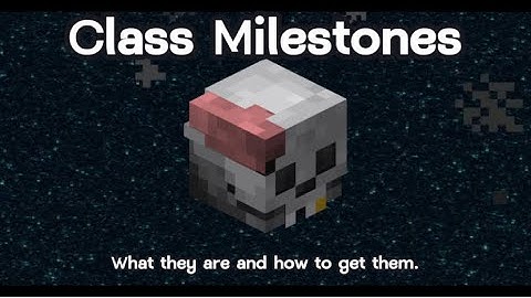 A Guide to Class Milestones (For Skyblock Dungeons)