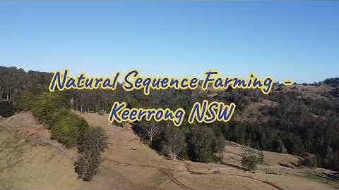 Natural Sequence Farming project - keerrong 
