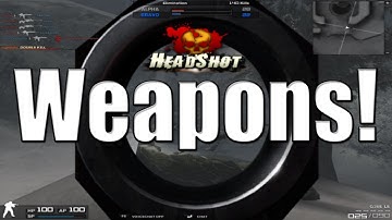 Beginners Guide to Combat Arms - Weapons!