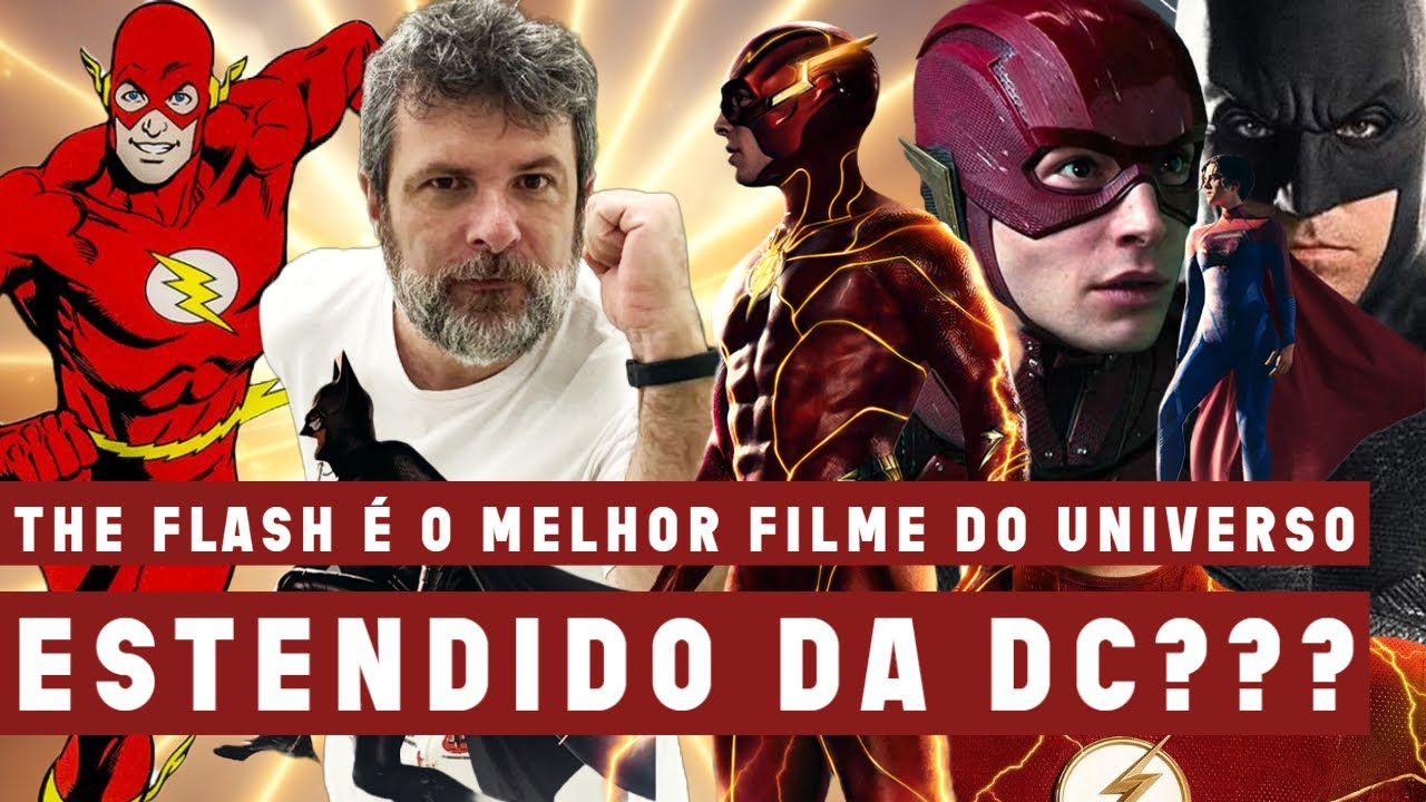 The Flash' é descrito como o MELHOR FILME da DC nos últimos anos