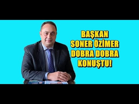 BAŞKAN SONER ÖZİMER DOBRA DOBRA AÇIKLADI! ÇARPICI RÖPORTAJIMIZIN KAYITLARI VİDEO 1