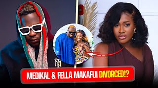 Medikal And Fella Makafui Divorced??