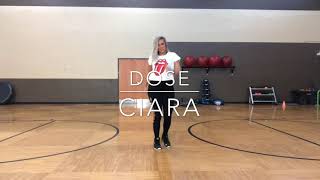 Dose \/\/ Ciara \/\/ Dance Fitness