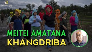 MEITEI AMATANA KHANGDRIBA