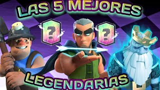 LAS 5 MEJORES LEGENDARIAS 🔰 QUE DEBES MAXEAR YA 📈