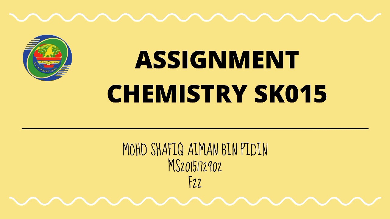 chemistry assignment sk015