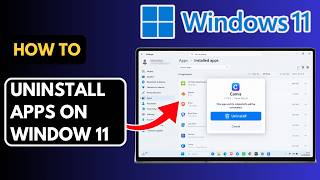 How to Uninstall Apps on Windows 11 (Fast & Easy!)